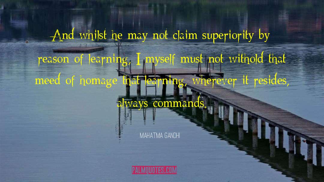 Superiority quotes by Mahatma Gandhi