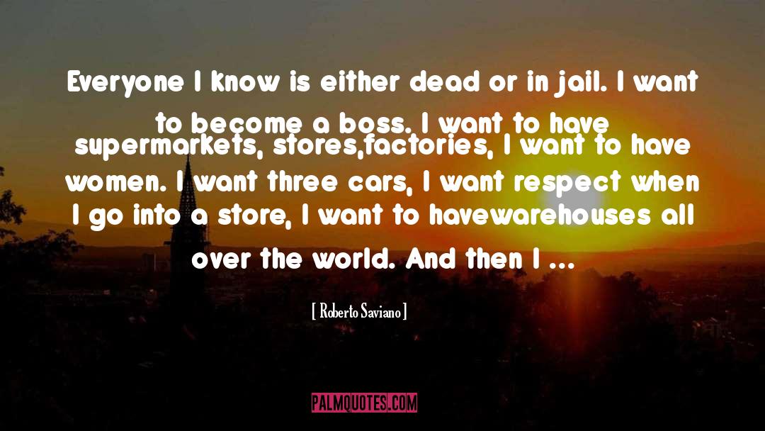 Supermarkets quotes by Roberto Saviano