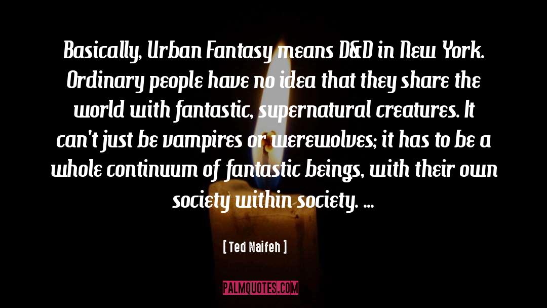 Supernatural Alchemy quotes by Ted Naifeh