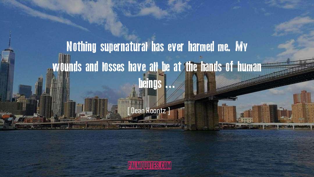 Supernatural Dean Winchester quotes by Dean Koontz