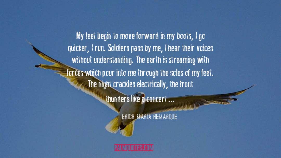 Supernatural Forces quotes by Erich Maria Remarque