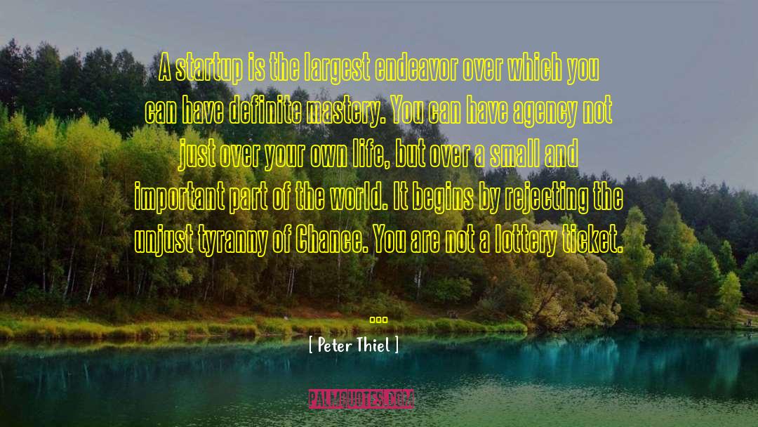 Supernature Tickets quotes by Peter Thiel