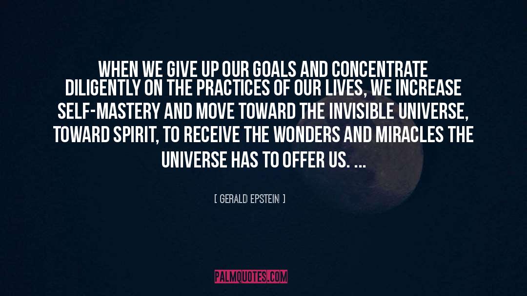 Superordinate Goals quotes by Gerald Epstein