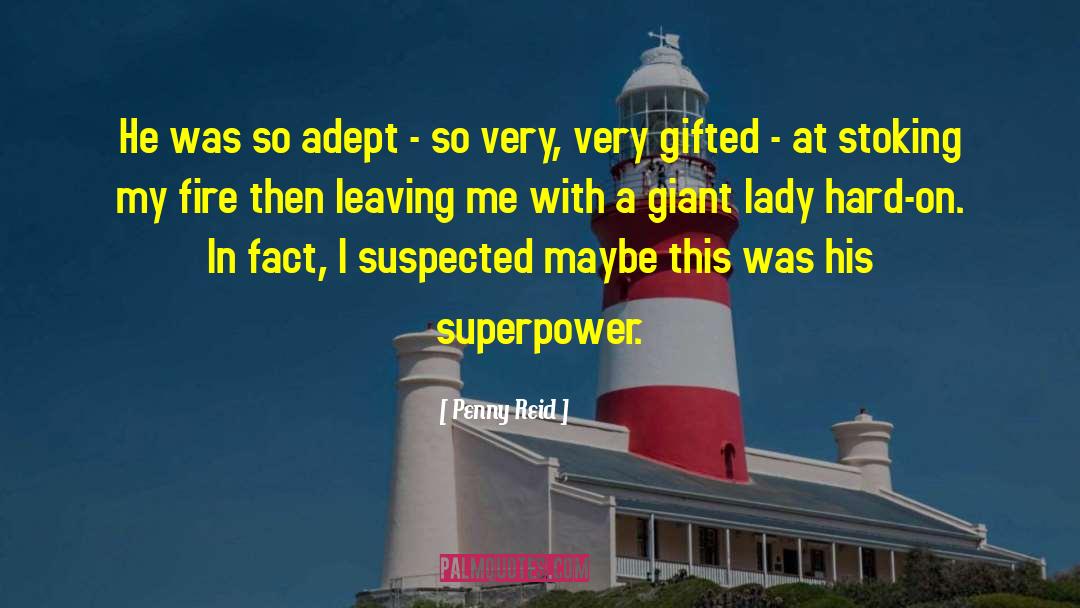 Superpower quotes by Penny Reid