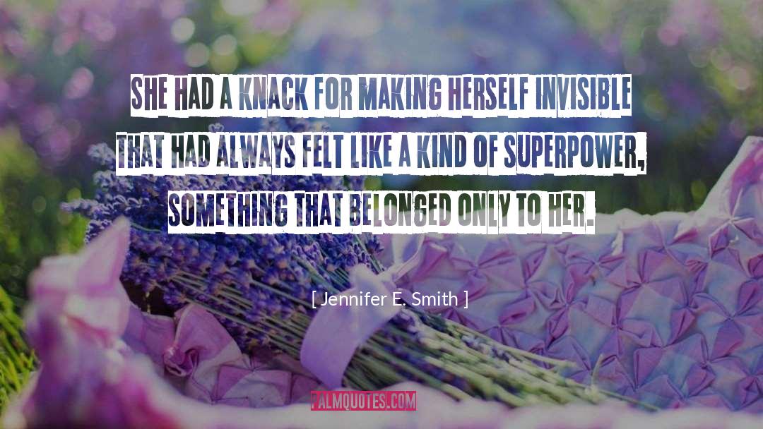 Superpower quotes by Jennifer E. Smith