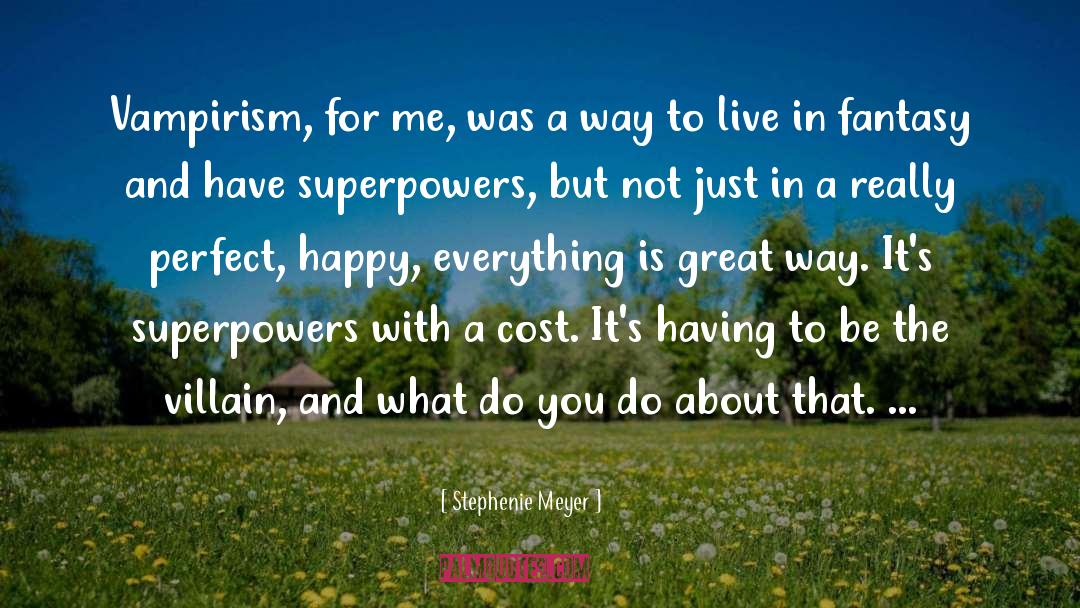 Superpowers quotes by Stephenie Meyer