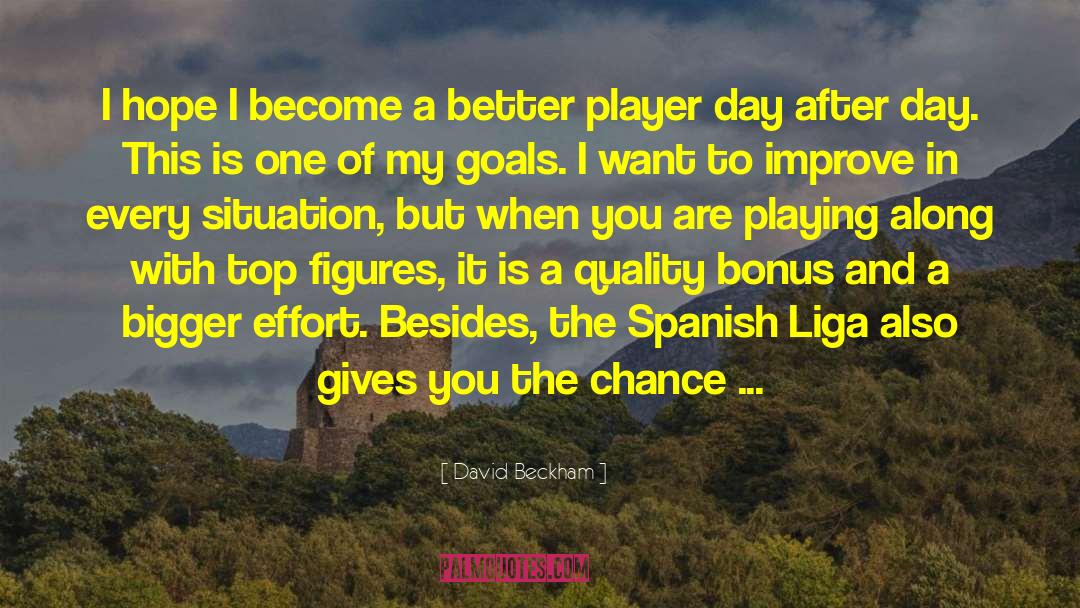 Supersedes In Spanish quotes by David Beckham