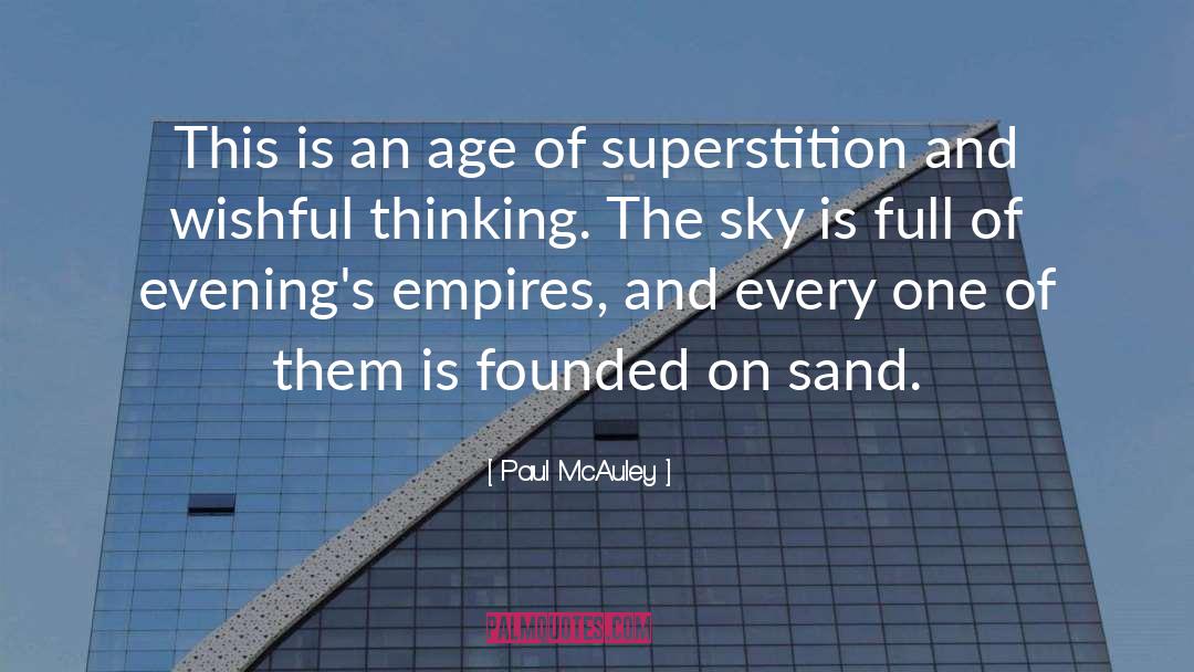 Superstition quotes by Paul McAuley