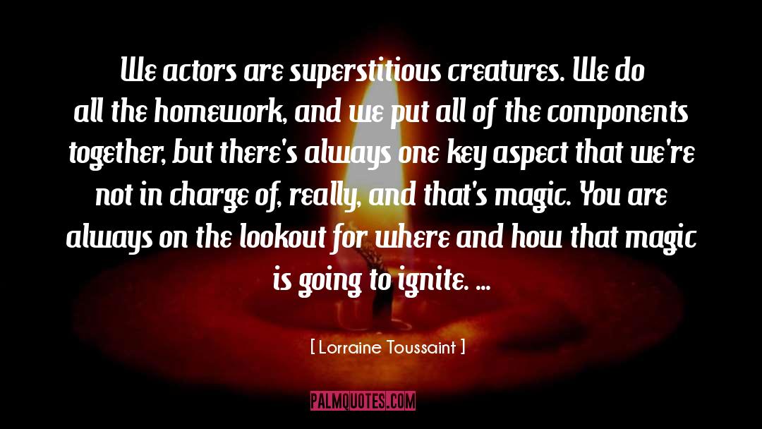 Superstitious quotes by Lorraine Toussaint