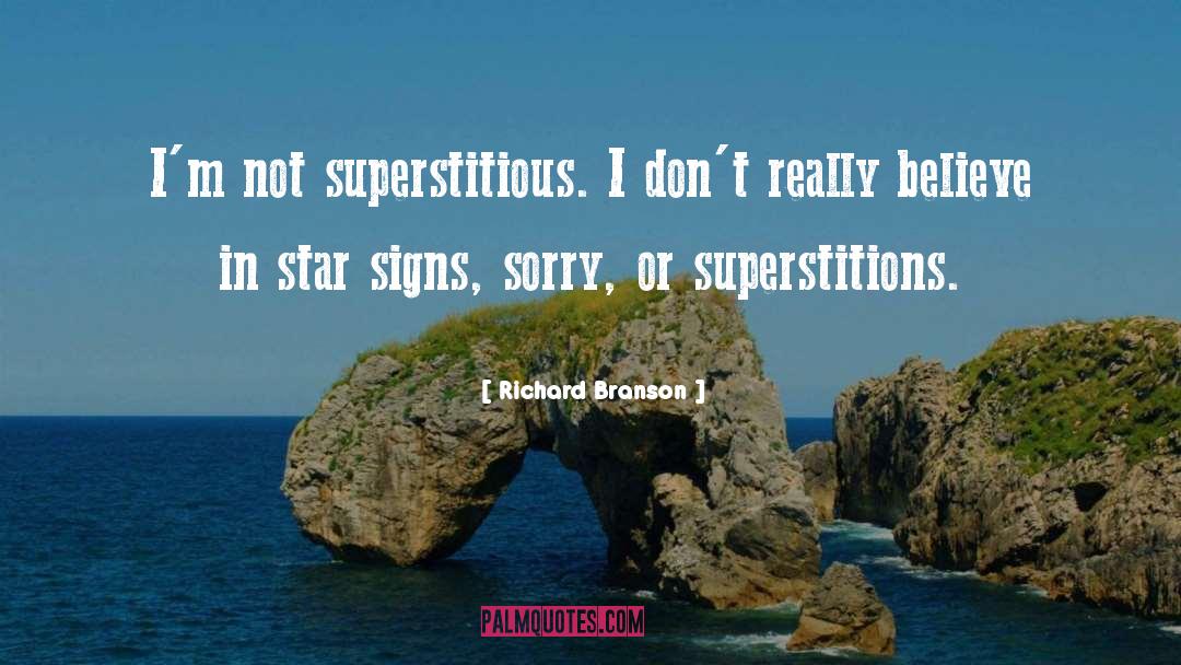 Superstitious quotes by Richard Branson