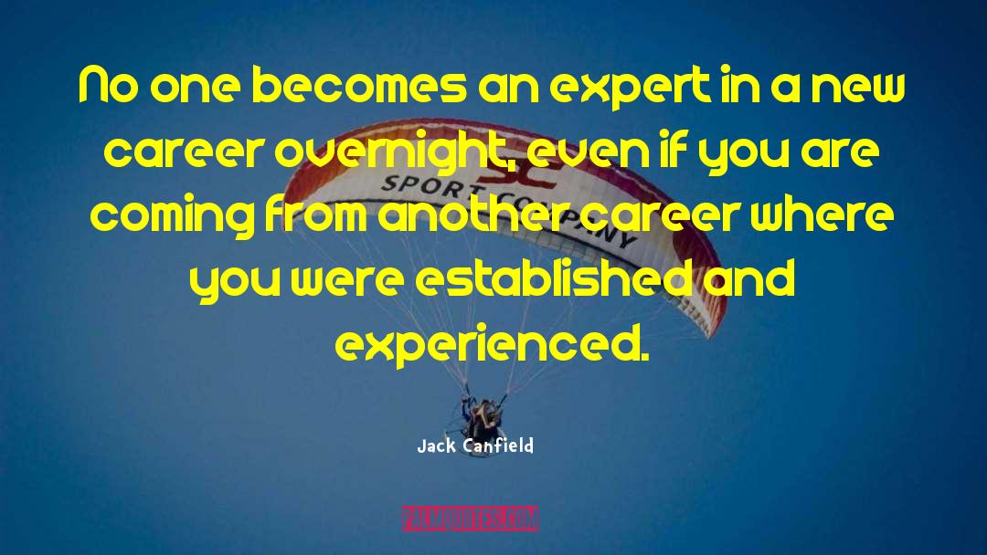 Superstrong Career quotes by Jack Canfield