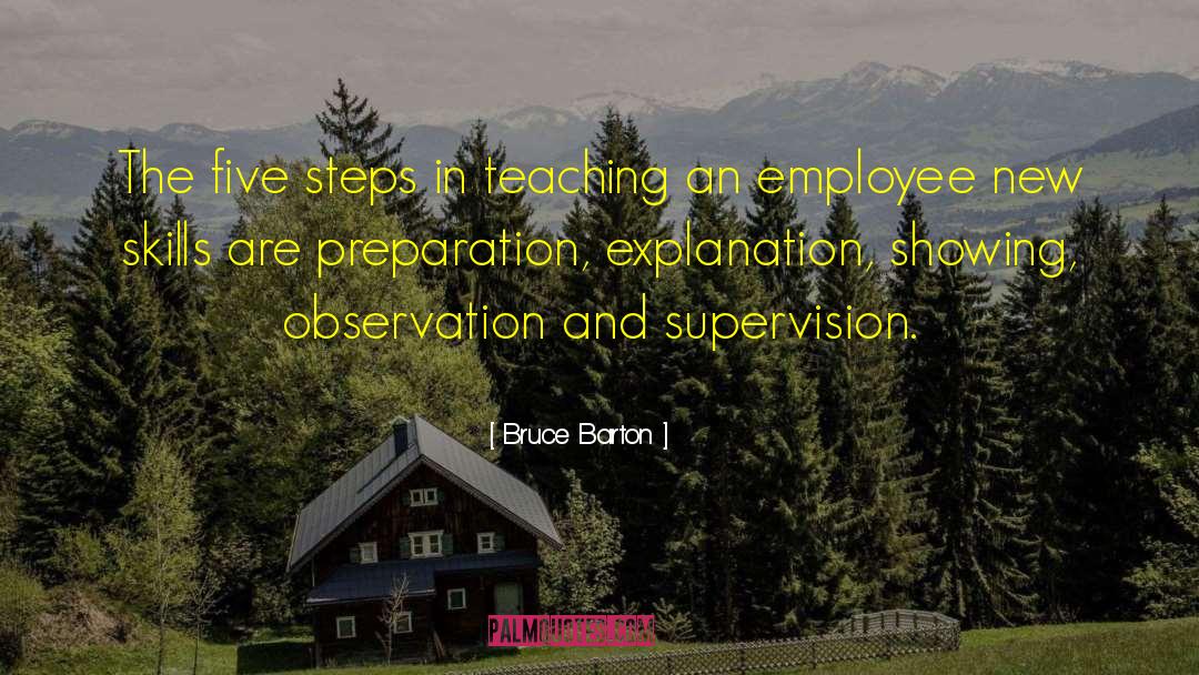 Supervision In Education quotes by Bruce Barton