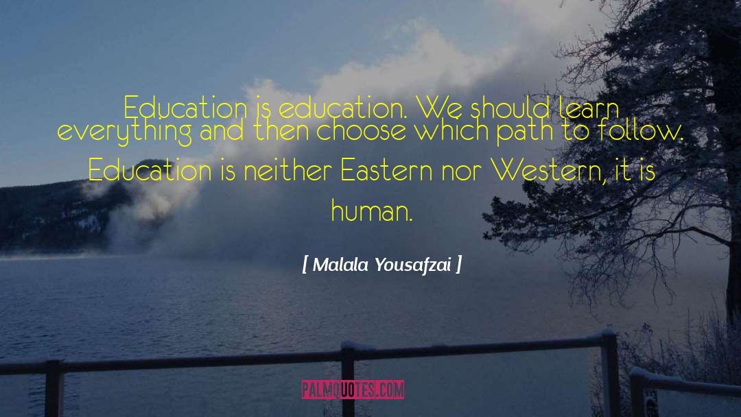 Supervision In Education quotes by Malala Yousafzai