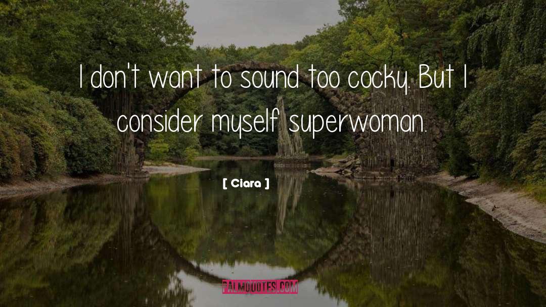 Superwoman quotes by Ciara