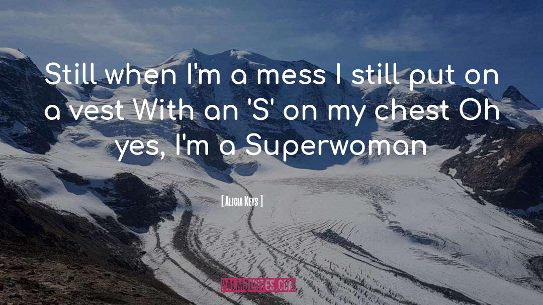 Superwoman quotes by Alicia Keys