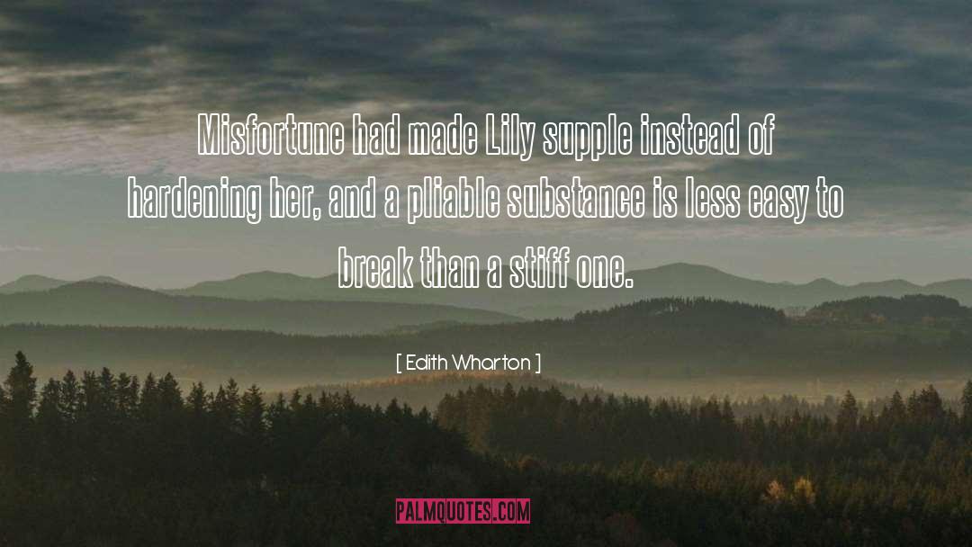 Supple quotes by Edith Wharton