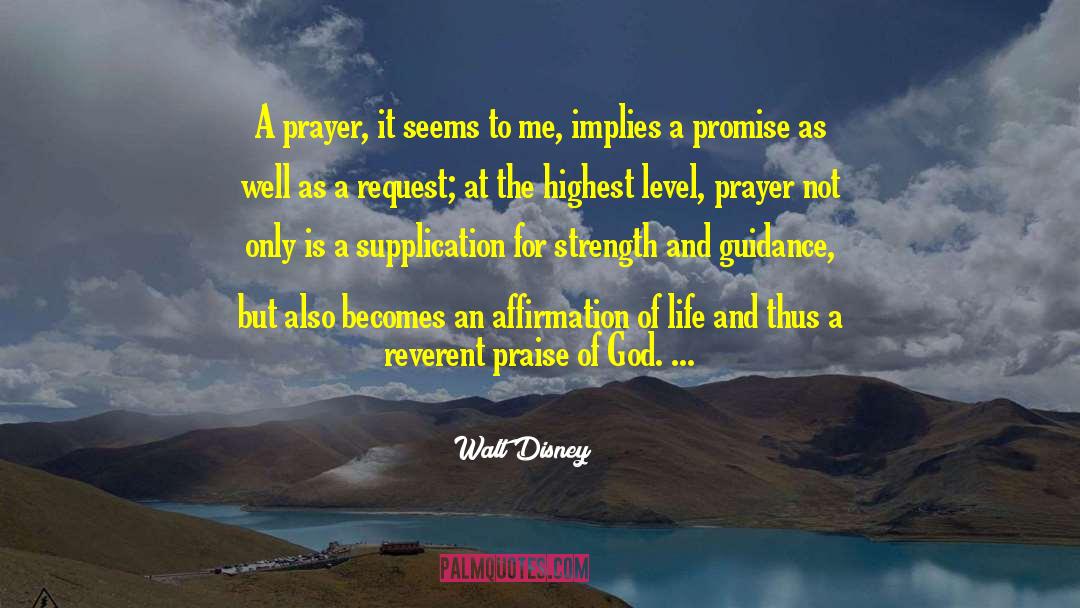 Supplication quotes by Walt Disney