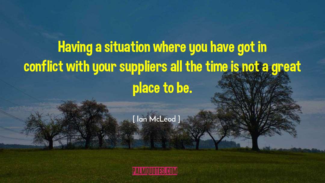 Suppliers quotes by Ian McLeod