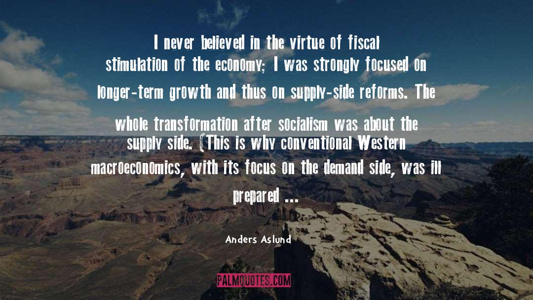 Supply And Demand Famous quotes by Anders Aslund