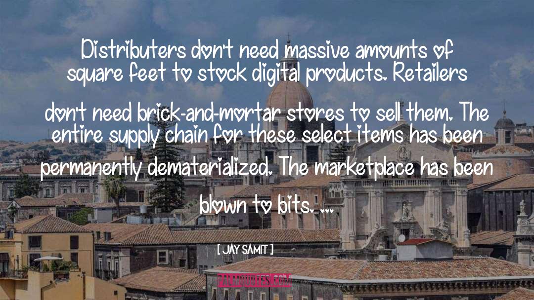 Supply Chain quotes by Jay Samit