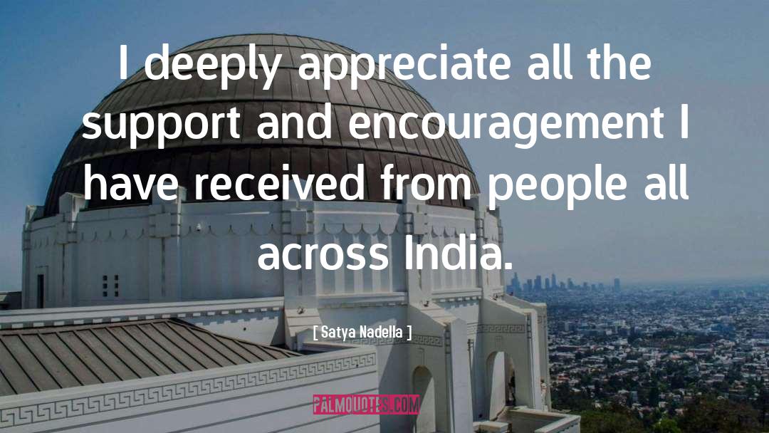 Support And Encouragement quotes by Satya Nadella