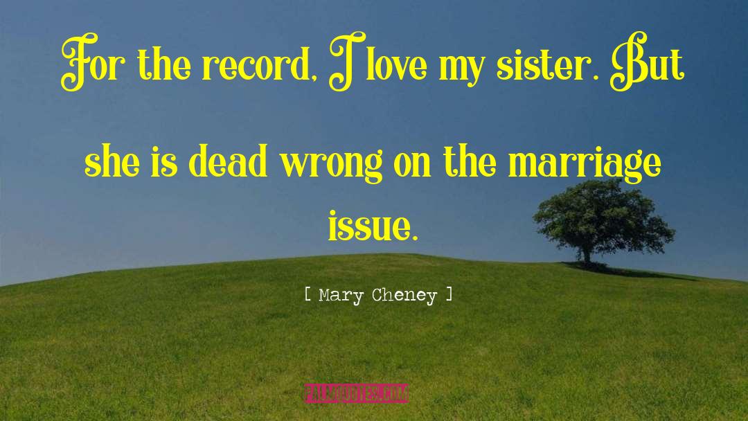Support Gay Marriage quotes by Mary Cheney