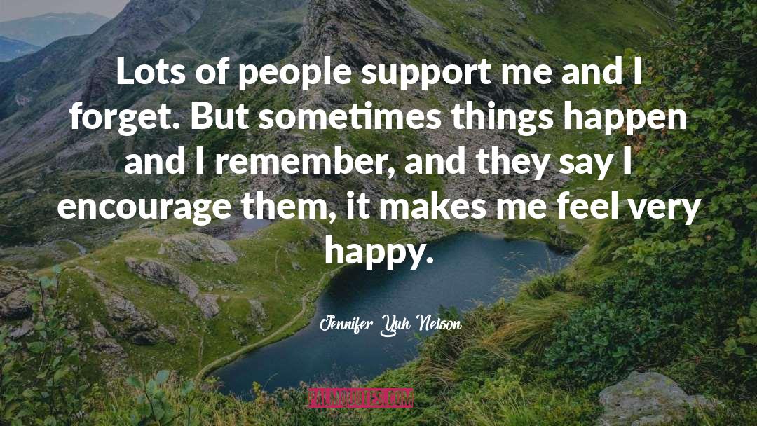 Support Me quotes by Jennifer Yuh Nelson