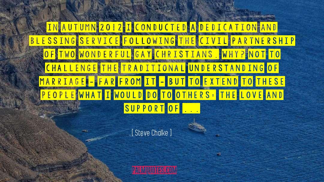 Support Systems quotes by Steve Chalke