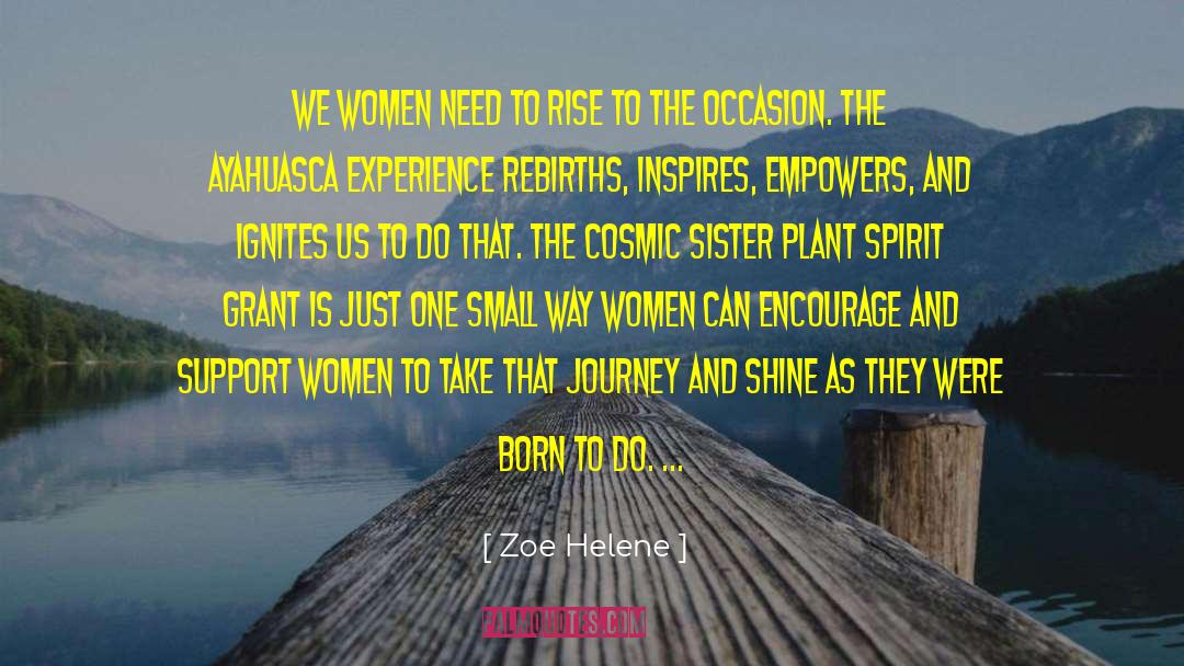 Support Women quotes by Zoe Helene