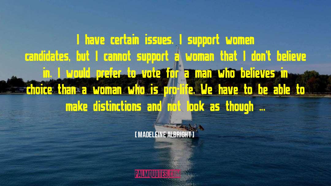 Support Women quotes by Madeleine Albright