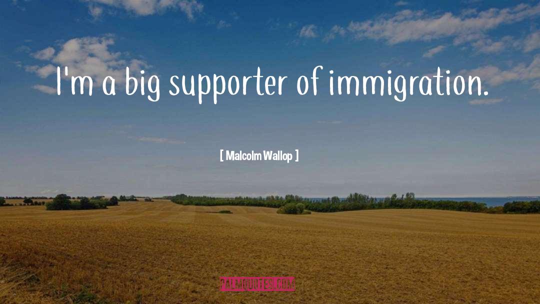 Supporter quotes by Malcolm Wallop