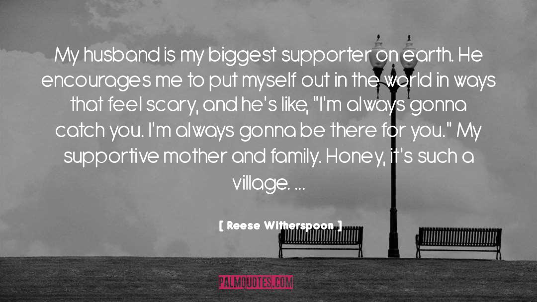Supporter quotes by Reese Witherspoon
