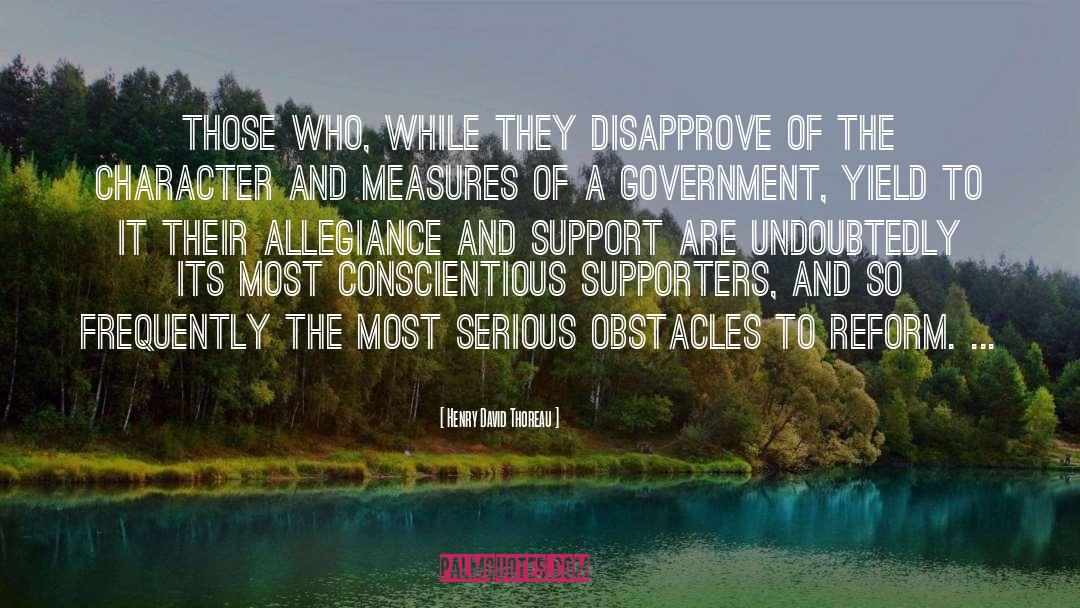Supporter quotes by Henry David Thoreau