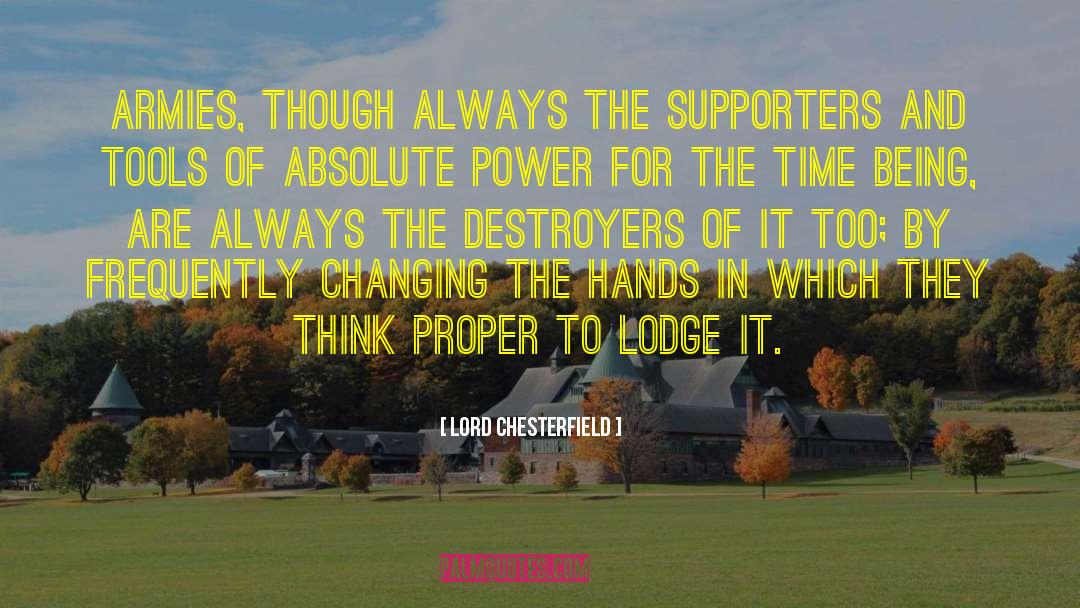 Supporter quotes by Lord Chesterfield