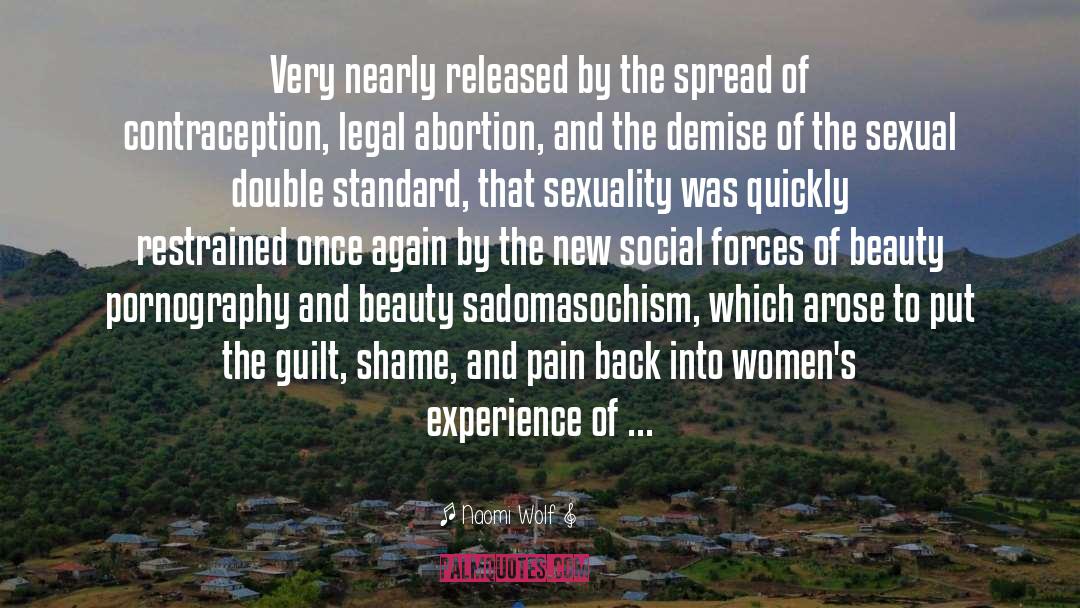 Supporters Of Abortion quotes by Naomi Wolf