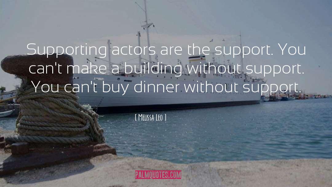 Supporting Actors quotes by Melissa Leo