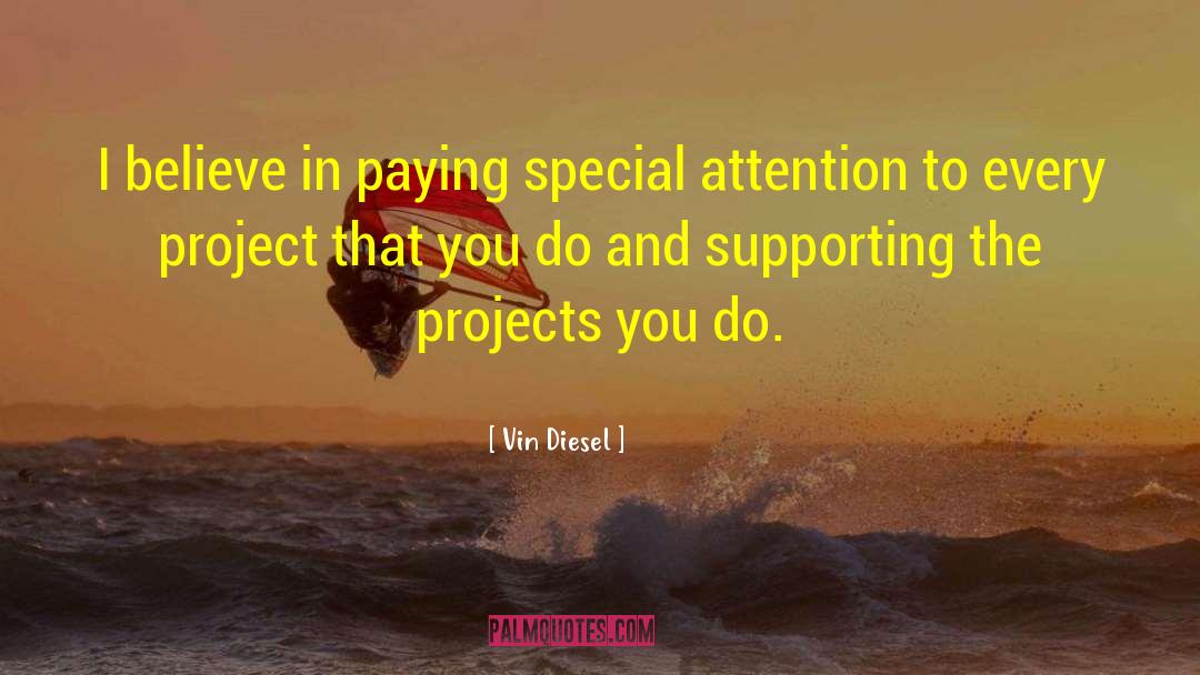 Supporting Others quotes by Vin Diesel