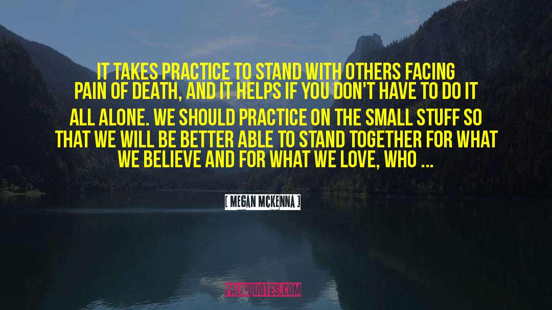 Supporting Others Support quotes by Megan McKenna