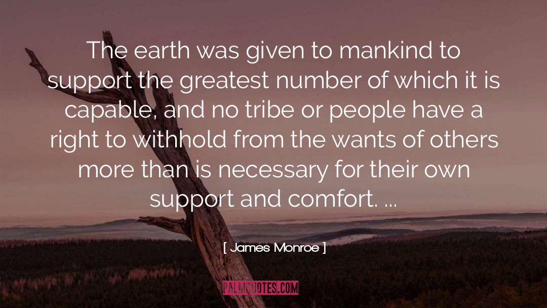 Supporting Others Support quotes by James Monroe