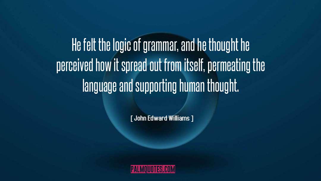 Supporting quotes by John Edward Williams