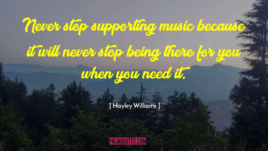 Supporting quotes by Hayley Williams