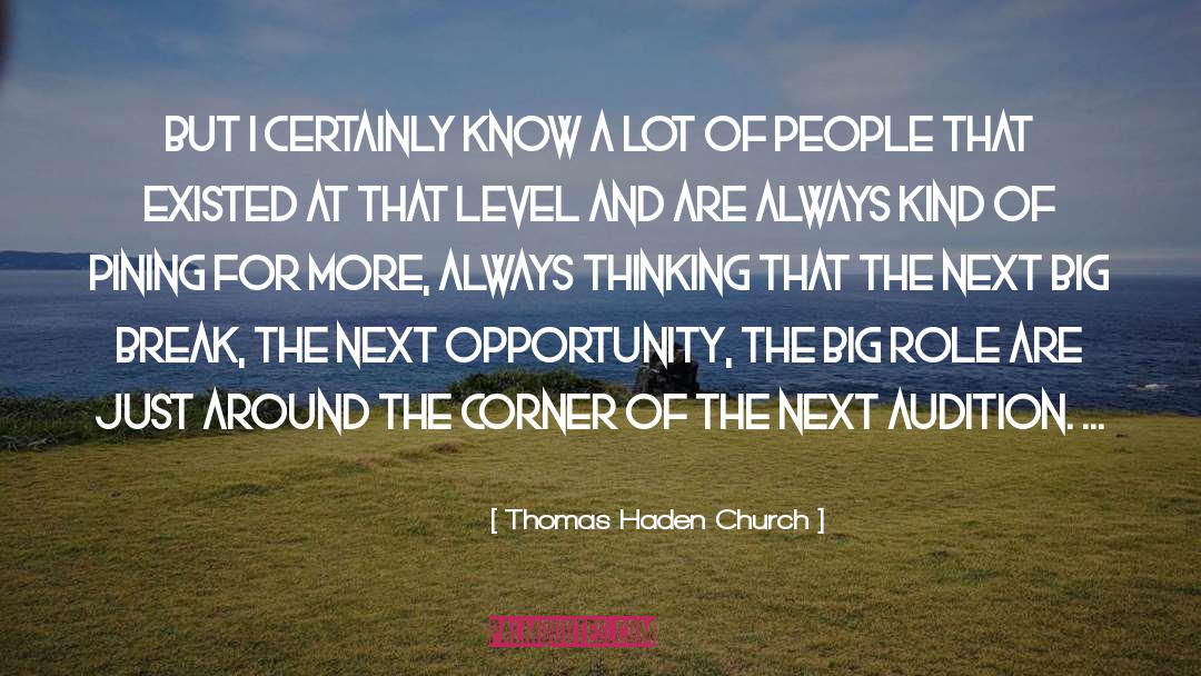 Supporting Roles quotes by Thomas Haden Church