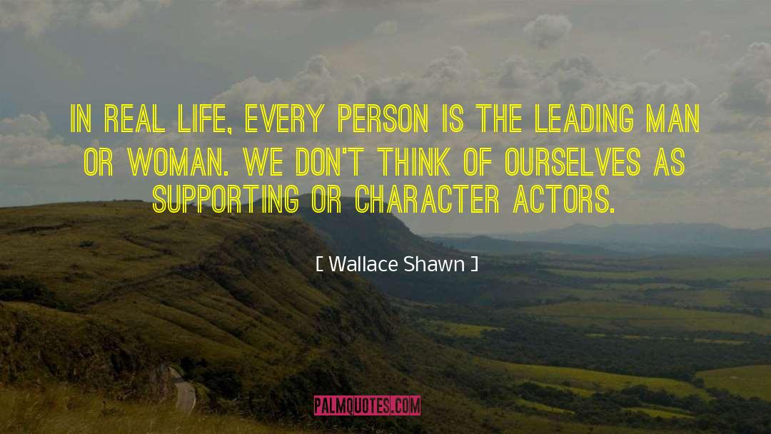 Supporting Roles quotes by Wallace Shawn