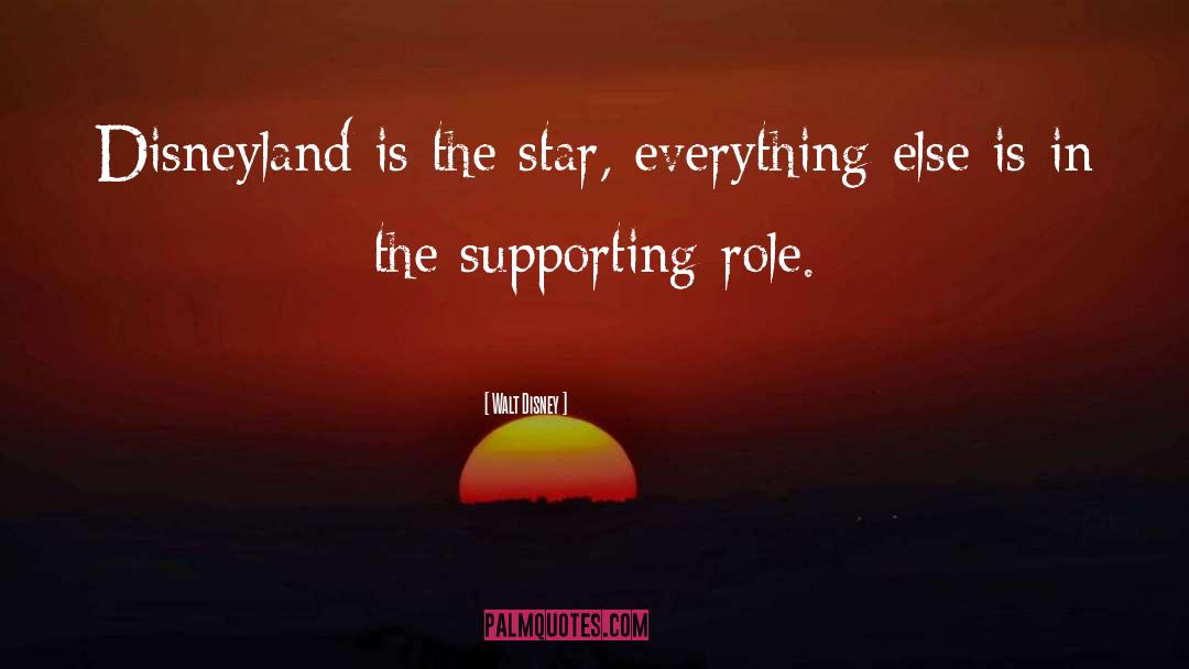 Supporting Roles quotes by Walt Disney