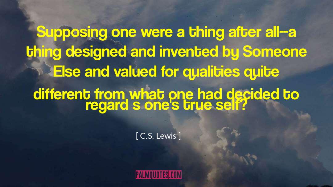 Supposing quotes by C.S. Lewis