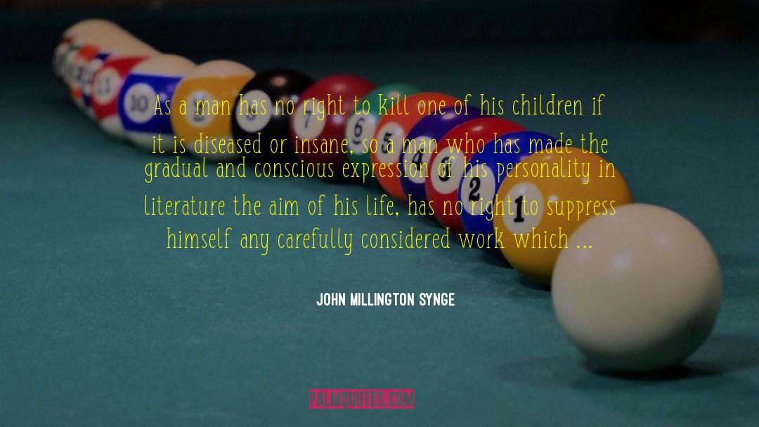 Suppress quotes by John Millington Synge