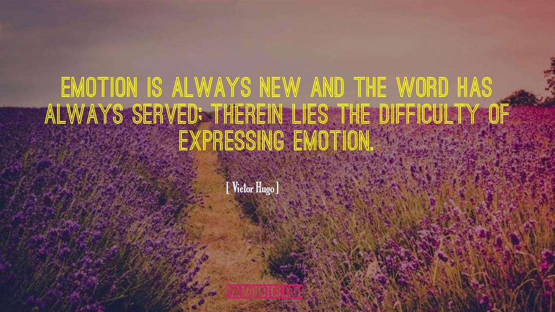 Suppressed Emotions quotes by Victor Hugo