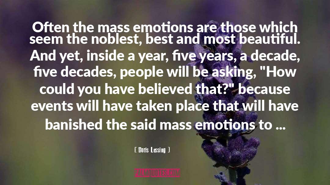 Suppressed Emotions quotes by Doris Lessing