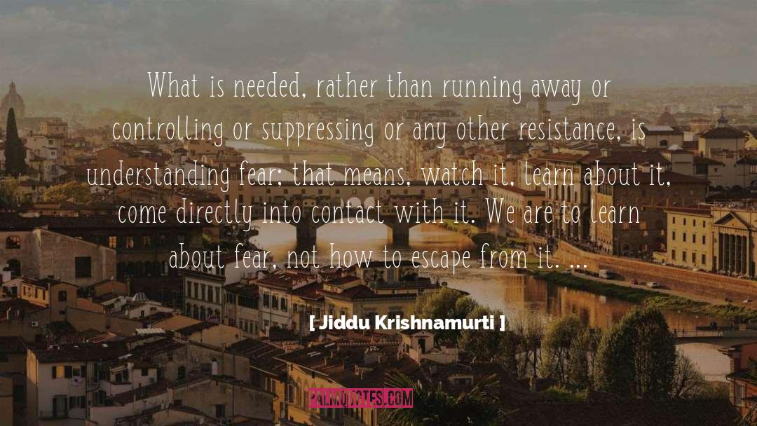 Suppressing quotes by Jiddu Krishnamurti