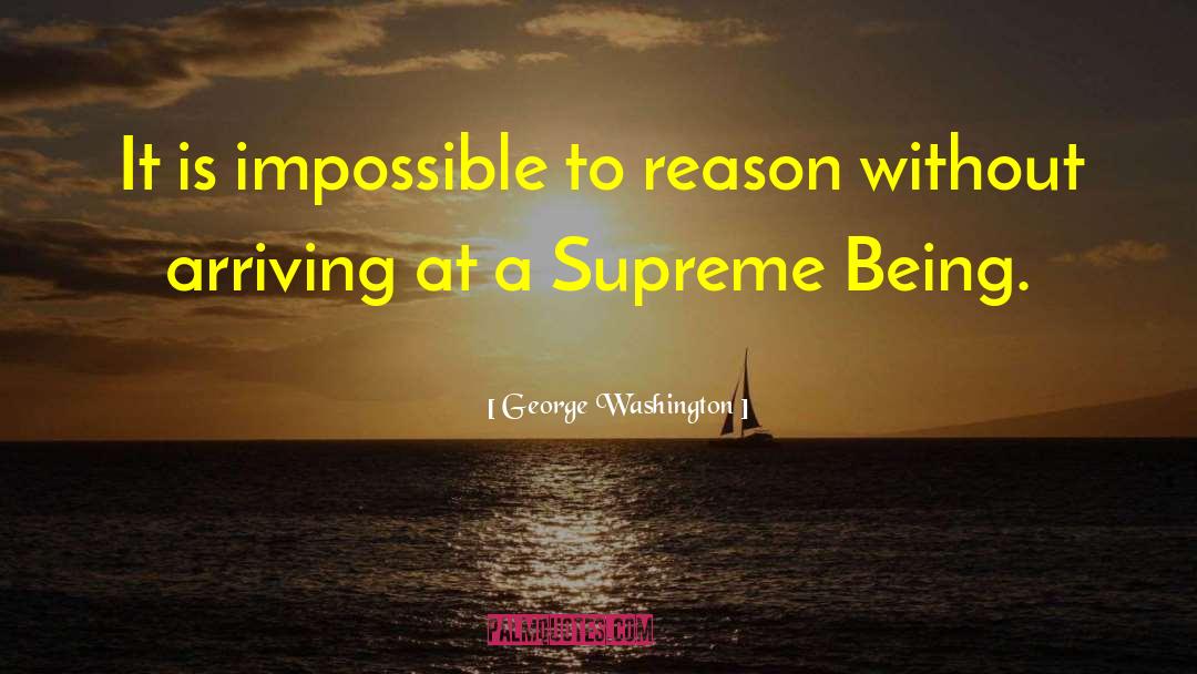 Supreme Being quotes by George Washington